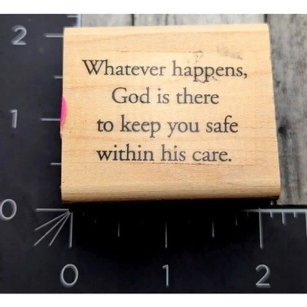 Stampin' Up! Whatever Happens God Is There Rubber Stamp Wood #i9